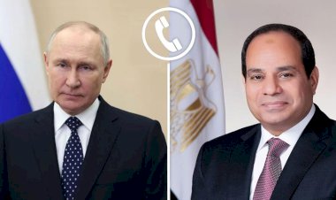 الرئيس السيسي يتلقى اتصالًا هاتفيًا من رئيس روسيا الاتحادية