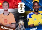 اليوم.. هولندا تواجه السويد فى قمة أوروبية مُثيرة بكأس العالم 2026