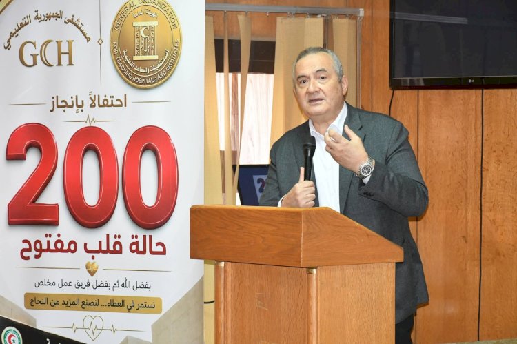 رئيس «المستشفيات التعليمية» يفتتح العيادات الخارجية المطورة بـ«أحمد ماهر» ويشهد إنجاز 200 عملية قلب مفتوح خلال عام