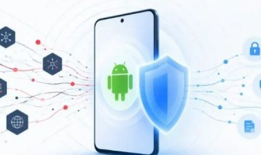 بضغطة زر.. ثورة أمنية في Android 17 للحماية من التجسس والاحتيال