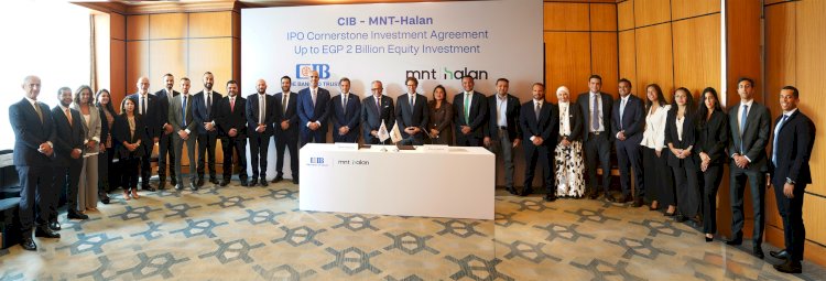 البنك التجاري الدولي-مصر (سي اي بي CIB) يوقع اتفاقية استثمار رئيسي في الطرح المقترح لشركة "MNT-Halan"  باستثمار يصل إلى ملياري جنيه